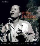 Couverture du livre « Billie holiday corps et ame » de Noel Balen aux éditions Mille Et Une Nuits