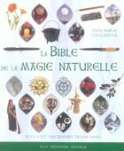 Couverture du livre « La bible de la magie naturelle ; wicca et anciennes traditions » de Ann-Marie Gallagher aux éditions Guy Trédaniel