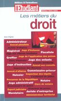 Couverture du livre « Les metiers du droit » de Anne Crignon aux éditions L'etudiant