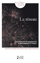 Couverture du livre « Le réseau ; usages d'une notion polysémique en sciences humaines et sociales » de  aux éditions Pu De Louvain
