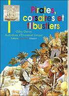 Couverture du livre « Pirates, corsaires et flibustiers » de Emmanuel Cerisier et Gilles Garrec aux éditions Gisserot