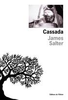 Couverture du livre « Cassada » de James Salter aux éditions Editions De L'olivier