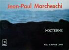 Couverture du livre « Nocturne » de Jean-Paul Marcheschi aux éditions Flammarion