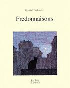 Couverture du livre « Fredonnaisons » de Daniel Schmitt et Gilles Bourgeade aux éditions Rocher