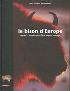 Couverture du livre « Le bison d'europe » de Alain Gstalter aux éditions Etudes Et Communication