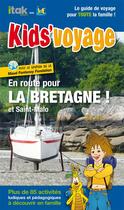 Couverture du livre « En route pour la Bretagne ! et Saint-Malo » de  aux éditions Itak