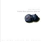 Couverture du livre « Trente-deux plaisirs plus un » de Guy Baccelli aux éditions L'atelier Des Mondes