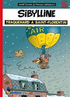 Couverture du livre « Sibylline t.5 : traquenard à Saint-Florentin » de Andre Taymans et Francois Corteggiani aux éditions Flouzemaker