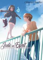 Couverture du livre « Juste un esprit » de Clemence Bouhier aux éditions Fairy's Hope