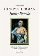 Couverture du livre « Cindy sherman history portraits » de Schneider Christa aux éditions Schirmer Mosel