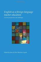 Couverture du livre « English as a foreign language teacher education » de Martinez Agudo aux éditions Rodopi