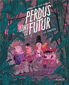 Couverture du livre « Perdus dans le futur Tome 1 : la tempête » de Alex Fuentes et Damian aux éditions Dupuis