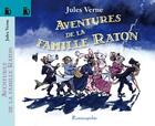 Couverture du livre « Aventures de la famille raton » de Jules Verne aux éditions Raminagrobis