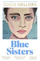 Couverture du livre « BLUE SISTERS » de Coco Mellors aux éditions Fourth Estate