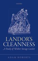Couverture du livre « Landor's Cleanness » de Adam Roberts aux éditions Oup Oxford