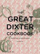 Couverture du livre « The great dixter cookbook » de Aaron Bertelsen aux éditions Phaidon Press