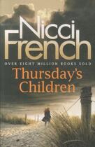 Couverture du livre « Thursday's child » de Nicci French aux éditions Michael Joseph