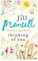 Couverture du livre « Thinking Of You » de Jill Mansell aux éditions Epagine