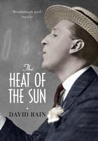 Couverture du livre « The Heat of the Sun » de Rain David aux éditions Atlantic Books Digital