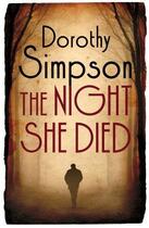 Couverture du livre « The Night She Died » de Simpson Dorothy aux éditions Little Brown Book Group Digital