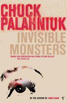 Couverture du livre « Invisible Monsters » de Chuck Palahniuk aux éditions Random House Digital