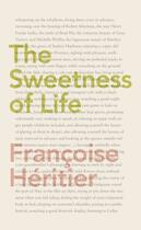 Couverture du livre « The Sweetness of Life » de Francoise Heritier aux éditions Penguin Books Ltd Digital