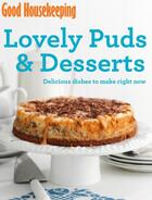 Couverture du livre « Good Housekeeping Lovely Puds & Desserts » de Good Housekeeping Institute Enda aux éditions Pavilion Books Company Limited