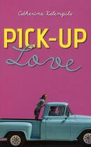 Couverture du livre « Pick-up love » de Catherine Kalengula aux éditions Hachette Romans