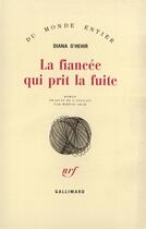 Couverture du livre « La Fiancee Qui Prit La Fuite » de O'Hehir aux éditions Gallimard