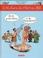 Couverture du livre « De la Préhisoire... à la Renaissance ! » de Bruno Heitz et Marion Augustin aux éditions Casterman