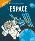 Couverture du livre « L'espace » de Laurent Audouin et Pierre-Francois Mouriaux aux éditions Fleurus