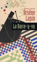 Couverture du livre « La Barre-y-va » de Maurice Leblanc aux éditions Le Livre De Poche