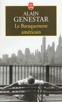 Couverture du livre « Le baraquement americain » de Genestar-A aux éditions Le Livre De Poche