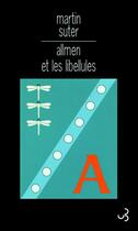 Couverture du livre « Allmen et les libellules » de Martin Suter aux éditions Christian Bourgois