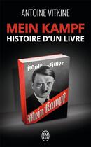 Couverture du livre « Mein kampf, histoire d'un livre » de Antoine Vitkine aux éditions J'ai Lu