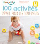 Couverture du livre « 100 activités d'éveil pour les tout-petits » de Oreli et Christel Mehnana et Veronique Conraud aux éditions Mango