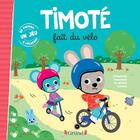 Couverture du livre « Timoté fait du velo » de Emmanuelle Massonaud et Melanie Combes aux éditions Grund