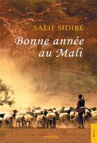 Couverture du livre « Bonne annee au mali » de Salif Sidibe aux éditions Jets D'encre