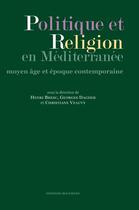 Couverture du livre « Politique Et Religion En Mediterranee » de  aux éditions Bouchene