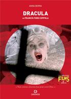 Couverture du livre « Dracula ; de Francis Ford Coppola » de Anna Berra aux éditions Gremese