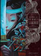 Couverture du livre « Histoires de femmes samuraï » de Benjamin Lacombe et Sebastien Perez aux éditions Editions Oxymore