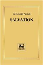 Couverture du livre « Salvation » de Rhodes Ange aux éditions Zola Ntondo