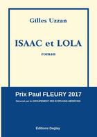 Couverture du livre « Isaac et Lola » de Gilles Uzzan aux éditions Deglay