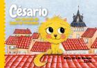 Couverture du livre « Césario sur les toits de salon-de-provence » de Betty Sere De Rivieres aux éditions Voyageur Corporation