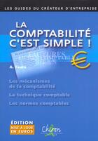 Couverture du livre « La comptabilite c'est simple ; version euro » de Aleister Faure aux éditions Chiron