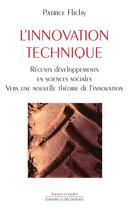 Couverture du livre « L'innovation technique » de Patrice Flichy aux éditions La Decouverte