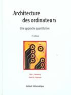 Couverture du livre « Architectures des ordinateurs 3e edition » de Hennessey aux éditions Vuibert