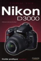 Couverture du livre « Nikon D3000 » de Gerard Michel-Duthel aux éditions Pearson