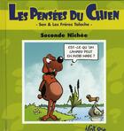 Couverture du livre « Les pensées du chien Tome 2 ; seconde nichée » de  aux éditions Tricorne