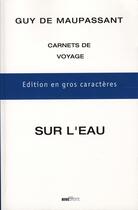 Couverture du livre « Sur l'eau » de Guy de Maupassant aux éditions Rive Droite